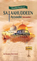 Beautiful Stories of Salaahuddeen Ayyoobi