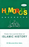 Humourous Anecdotes from the lighter side of History - (2 Volumes)