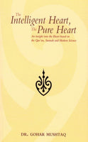 The Intelligent Heart, the Pure Heart