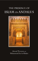 The Presence of Islam in Andalus