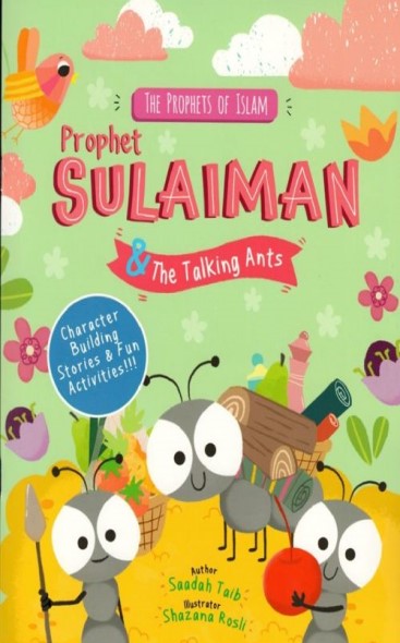 Prophet Sulaiman & The Talking Ants