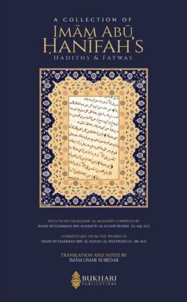 A Collection of Imam Abu Hanifah's Hadiths & Fatwas - Suffa Books | Australian Islamic Bookstore