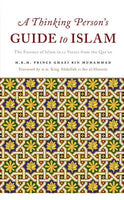 A Thinking Persons Guide to Islam: The Essence of Islam in Twelve Verses from the Quran - Suffa Books | Australian Islamic Bookstore