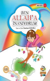 Ben Allah'a İnanıyorum: Iman Serisi 1 - Suffa Books | Australian Islamic Bookstore
