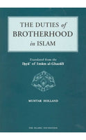 The Duties of Brotherhood in Islam