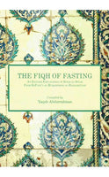 The Fiqh of Fasting